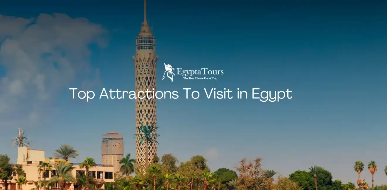 Top Attractions To Visit in Egypt 5 Top-Attractions-To-Visit-In-Egypt-Cairo-Tower-Panoramic-City-View-EgyptaTours