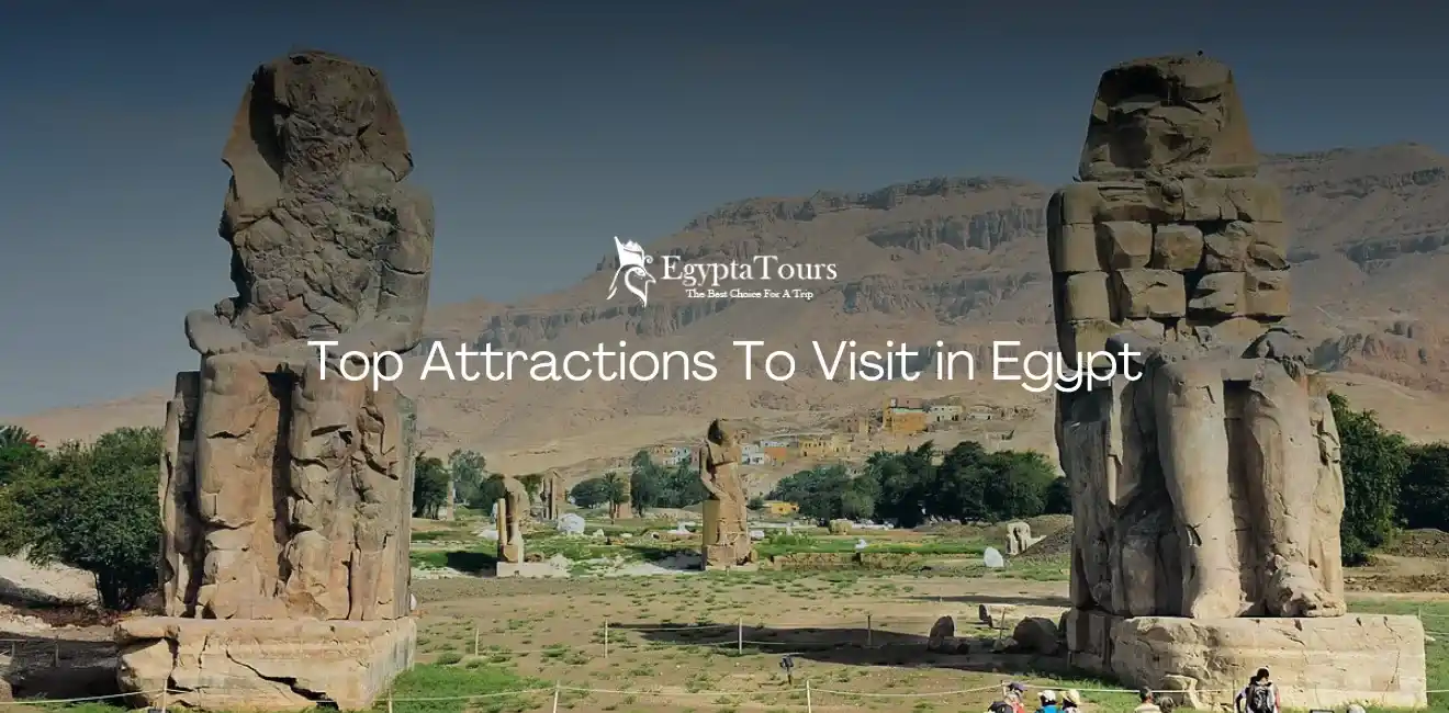 Top Attractions To Visit in Egypt 14 Top-Attractions-To-Visit-In-Egypt-Colossi-Of-Memnon-Giant-Statues-In-Luxor-EgyptaTours
