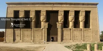Abydos Temple of Seti I: Sacred Site of Ancient Egypt