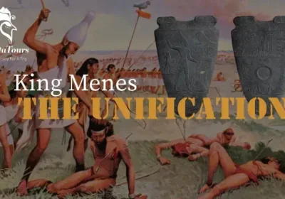 King-Menes-and-The-Unification-Featured-image-EgyptaTours
