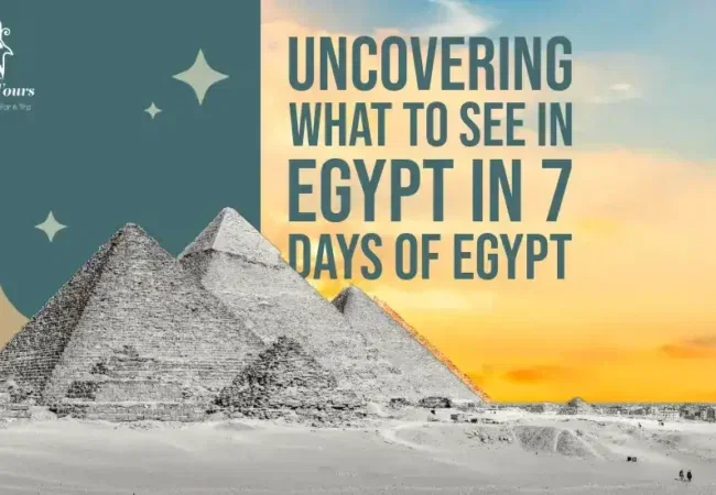 What-To-See-in-Egypt-in-7-Days-EgyptaTours