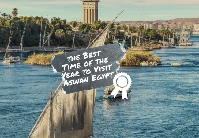 the-Best-Time-of-the-Year-to-Visit-Aswan-Egypt-EgyptaTours