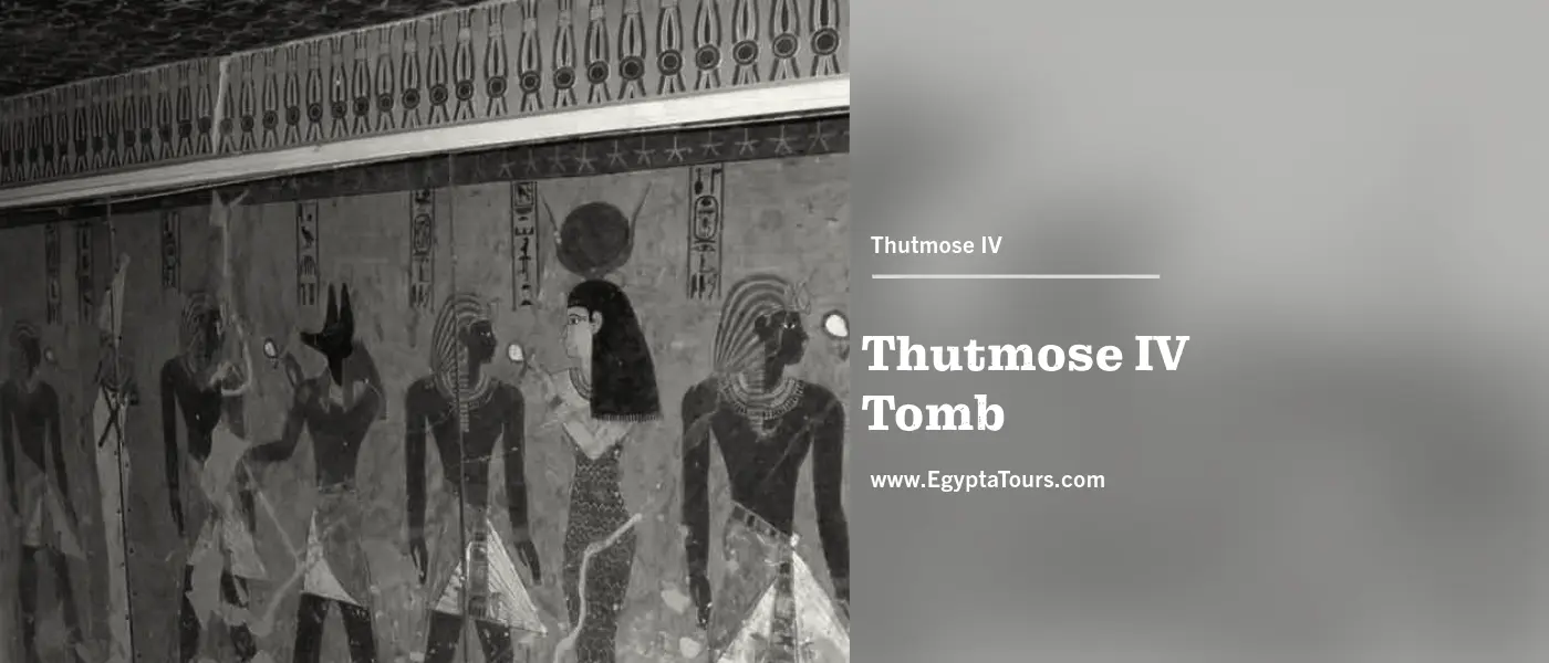Description-of-Thutmose-IV-Tomb-EgyptaTours