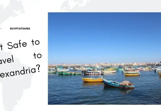 Is-It-Safe-to-Travel-to-Alexandria-What-You-Need-to-Know-Before-Your-Trip-EgyptaTours