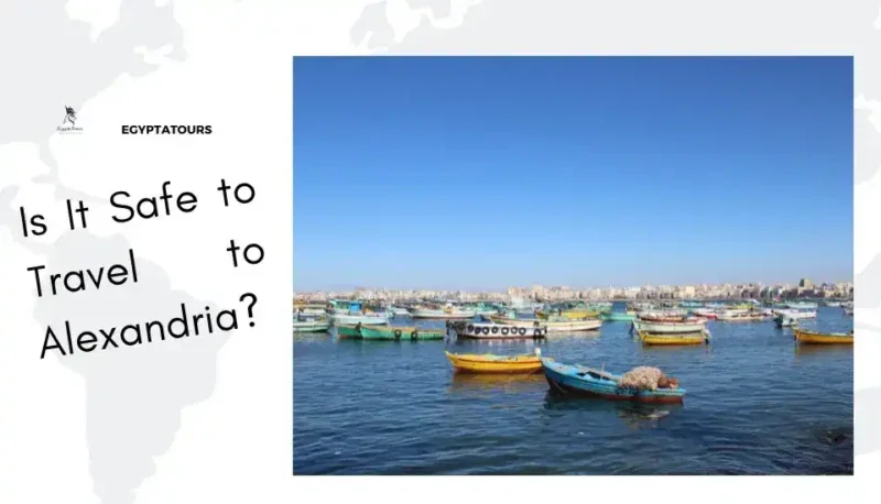Is-It-Safe-to-Travel-to-Alexandria-What-You-Need-to-Know-Before-Your-Trip-EgyptaTours
