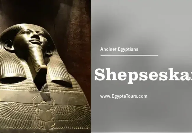 Shepseskare-Uncovering-the-Magical-Reign-EgyptaTours