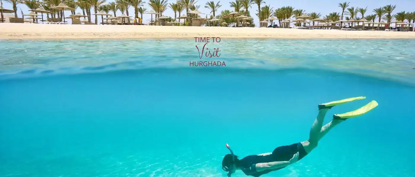 The-Best-Time-to-Visit-Hurghada-EgyptaTours