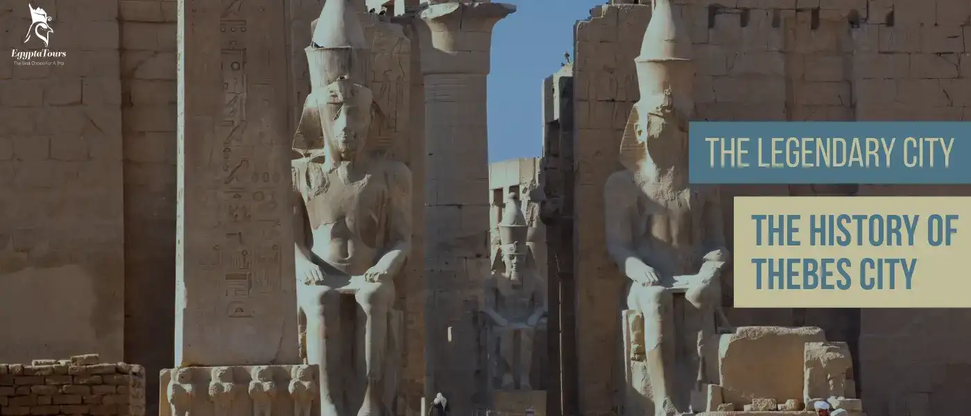 City of Thebes Egypt: Location & History 8 The-History-of-Thebes-City-EgyptaTours