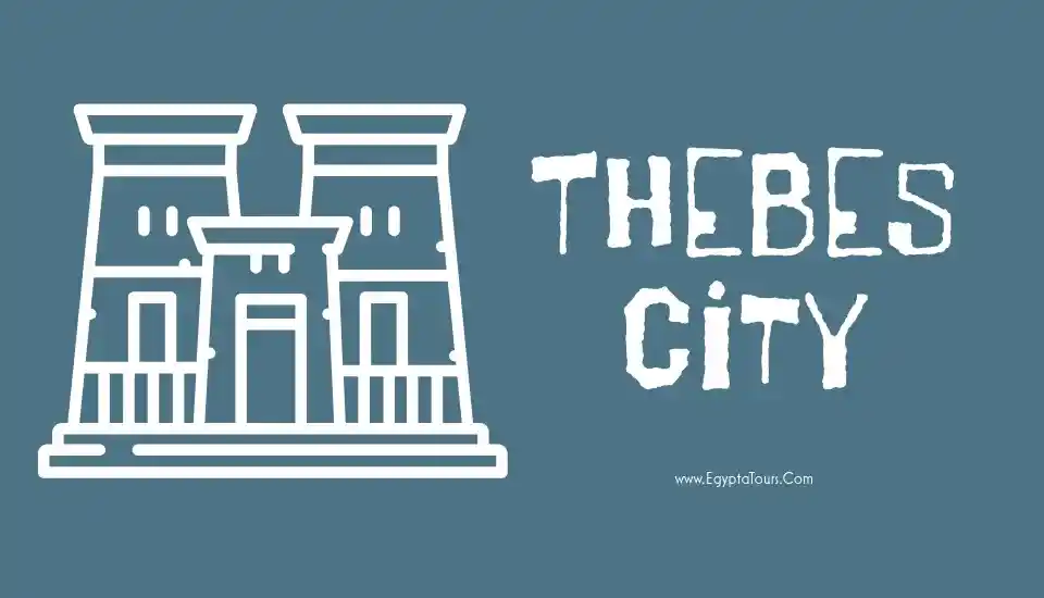 City of Thebes Egypt: Location & History