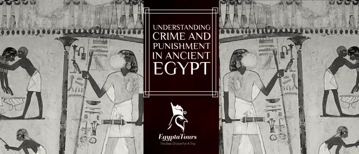Types-of-The-Crime-and-Punishment-in-Ancient-Egypt