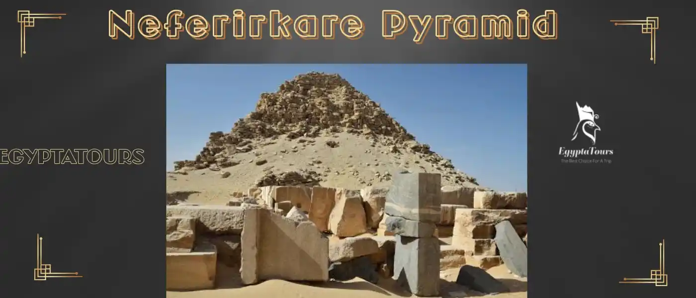 Abusir Pyramids Complex Necropolis: Magical Journey Through Time 9 Abusir-Pyramids-Complex-Neferirkare-Pyramid-EgyptaTours