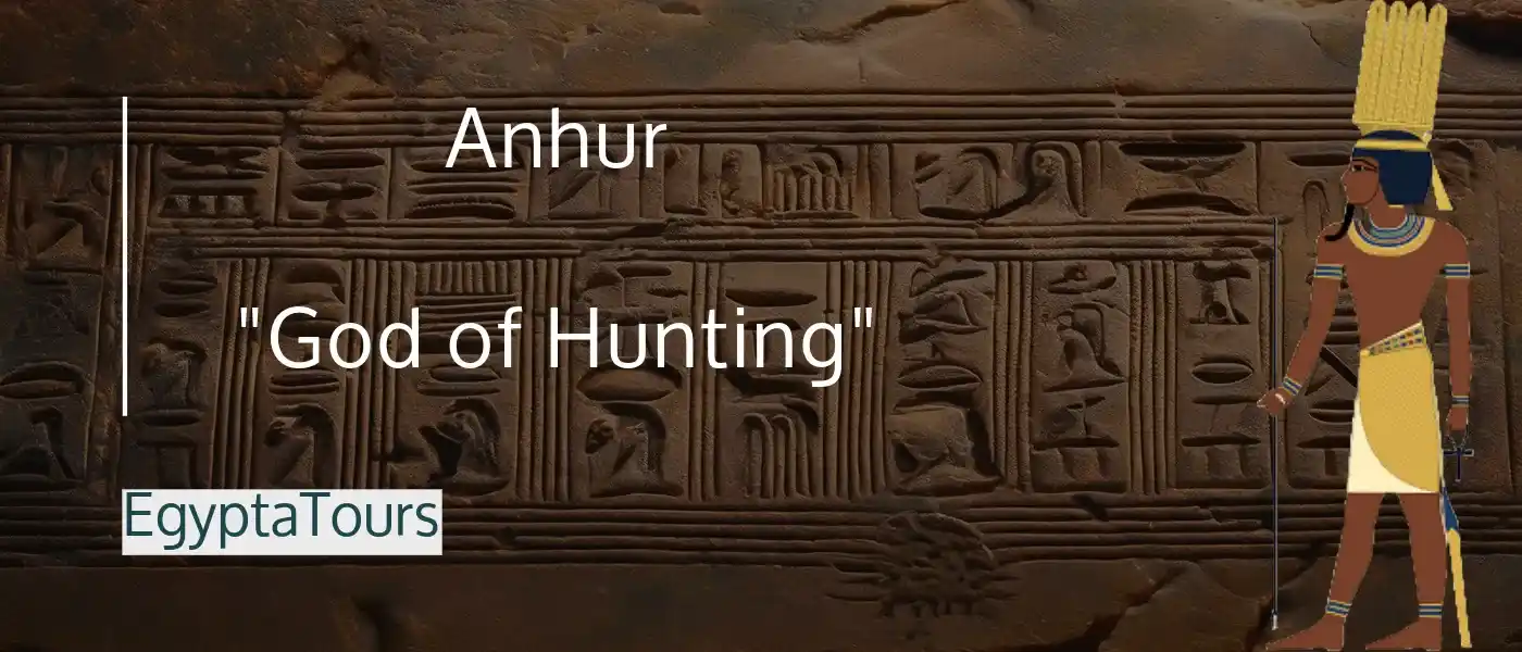 List of Ancient Egyptian Gods and Goddesses: 50 (Names & Magical Facts) 31 Anhur-God-of-Hunting-Ancient-Egyptian-Gods-and-Goddesses
