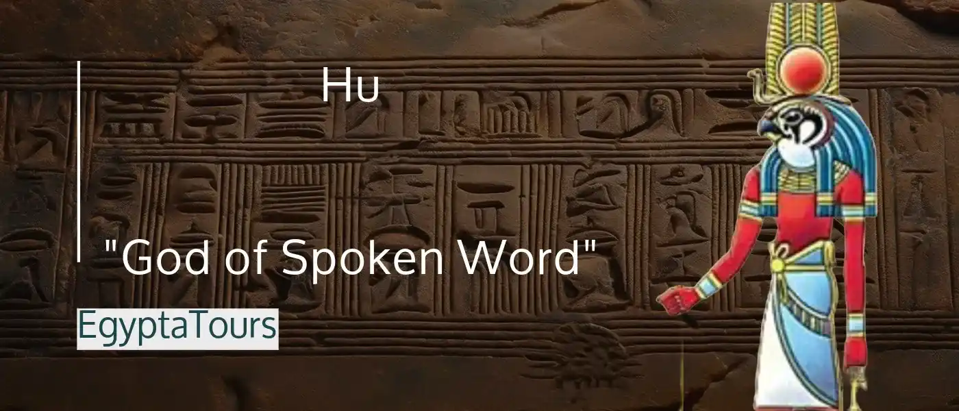 List of Ancient Egyptian Gods and Goddesses: 50 (Names & Magical Facts) 41 Hu-God-of-Spoken-Word-Ancient-Egyptian-gods-and-goddesses-EgyptaTours