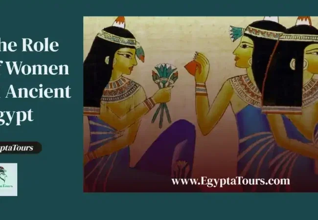 The-Role-of-Women-in-Ancient-Egypt-EgyptaTours-Featured-Image
