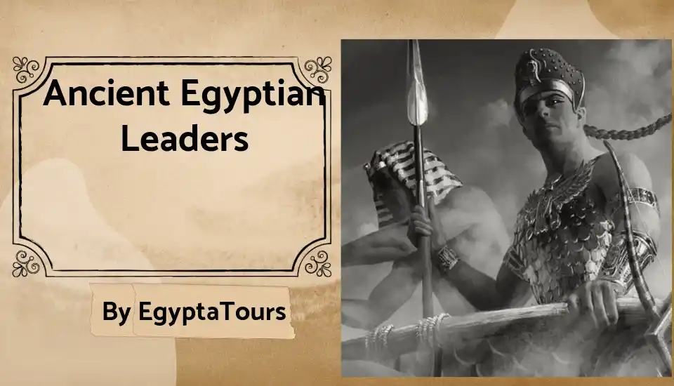 The Best 21 Ancient Egyptian Leaders