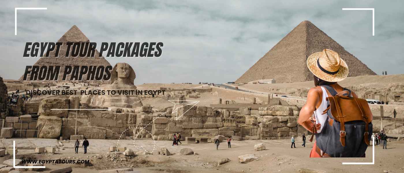 Egypt Tour Packages From Paphos 2026: Flights, Prices & Best Itineraries 35 Egypt-Tour-packages-From-Paphos-Giza-Pyramids-EgyptaTours