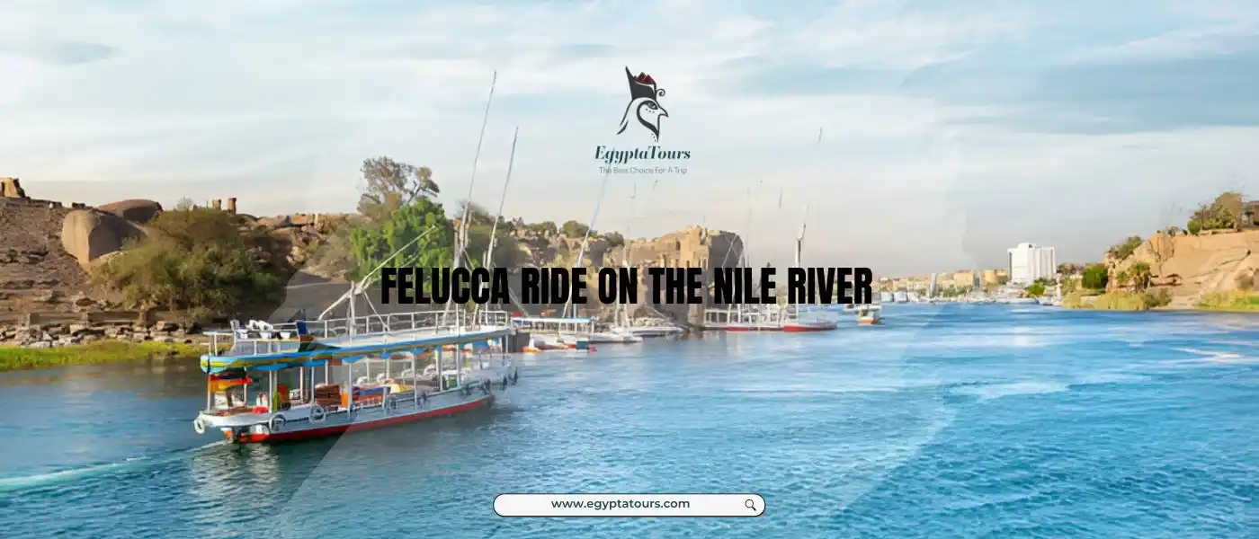 Felucca Ride on the Nile River: A Complete Experience Guide 3 What-are-the-Differences-Between-Felucca-Trips-in-Cairo-EgyptaTours