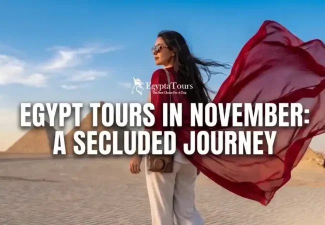 Best-Egypt-Tours-in-November-Weather-Prices-Top-Itineraries-EgyptaTours-Featured-Imaged