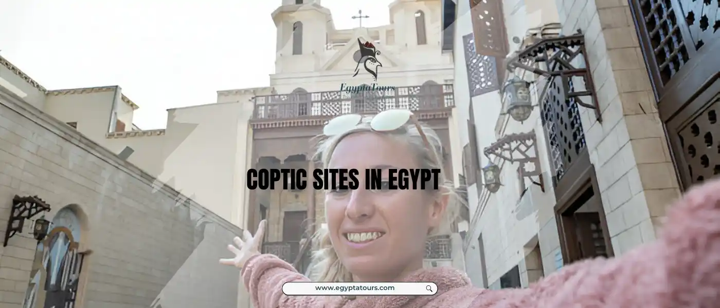 Best Coptic Sites in Egypt 2 Coptic-Sites-in-Egypt-EgyptaTours