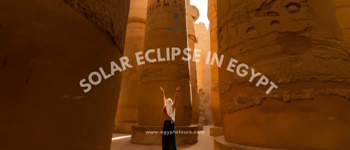 Day-3-Travel-to-Luxor-Solar-Eclipse-in-Egypt-EgyptaTours