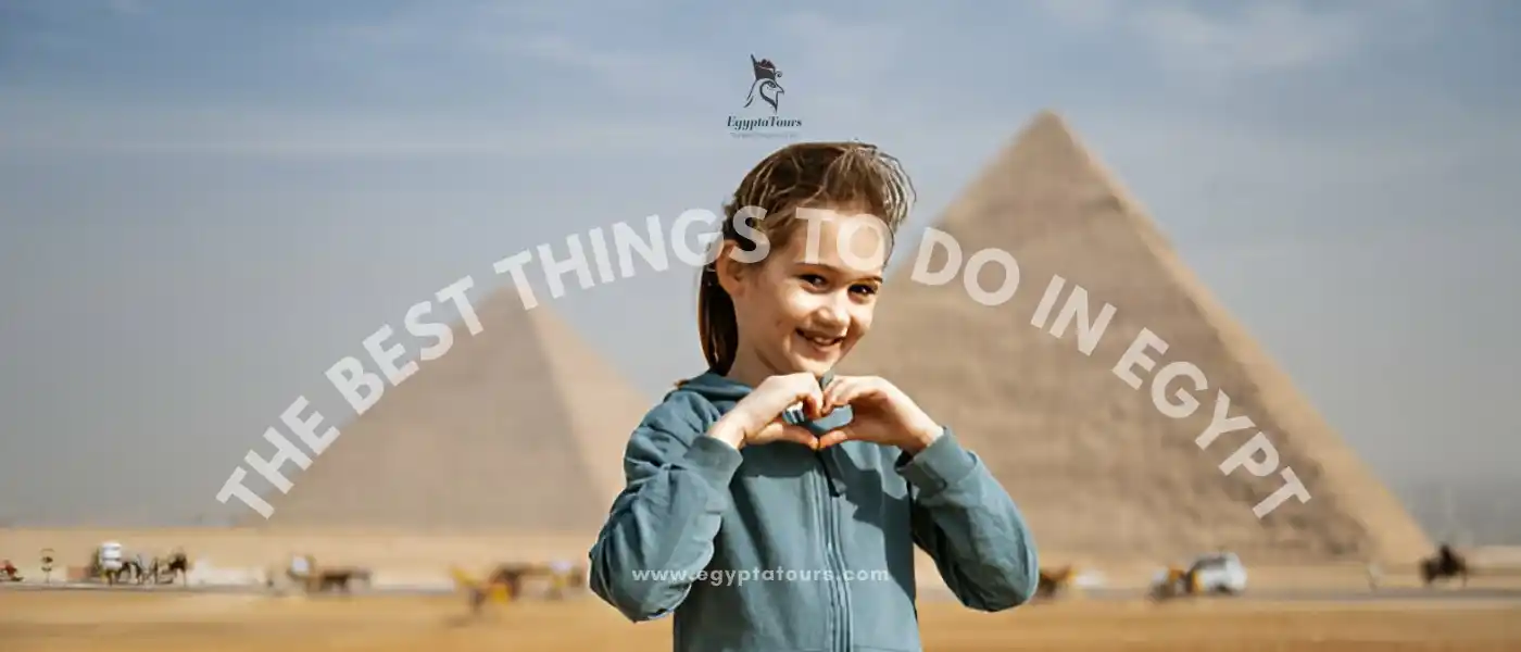 The Best Things To Do in Egypt 6 The-Best-Things-To-Do-in-Egypt-activities-to-do-in-Cairo-with-children
