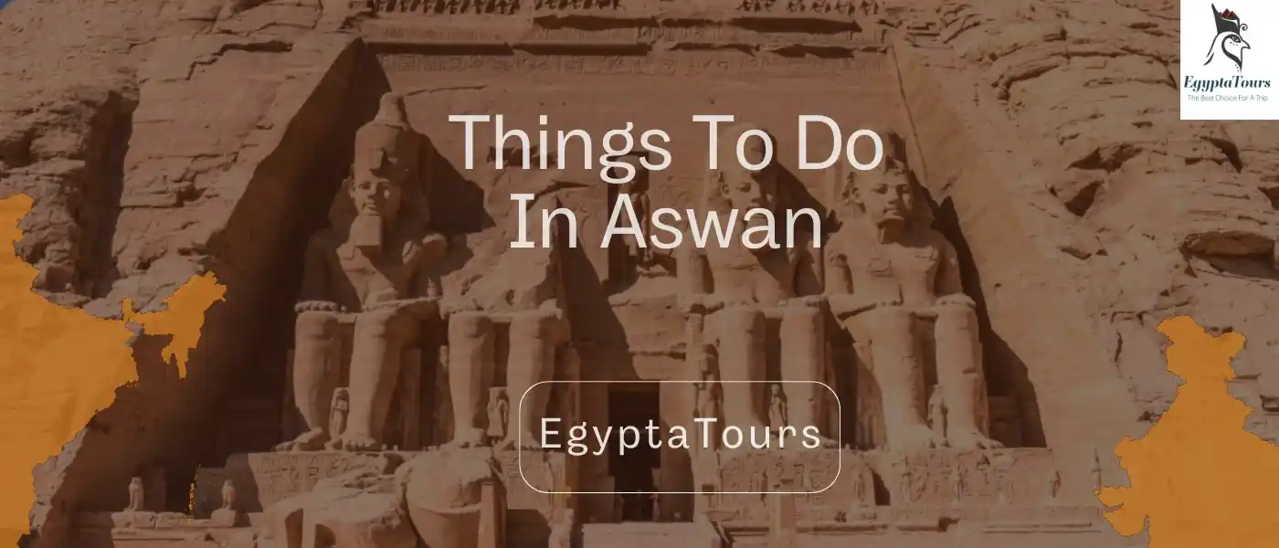 Best Things to Do in Aswan 4 Abu-Simbel-Temple-Best-Things-to-Do-in-Aswan-EgyptaTours