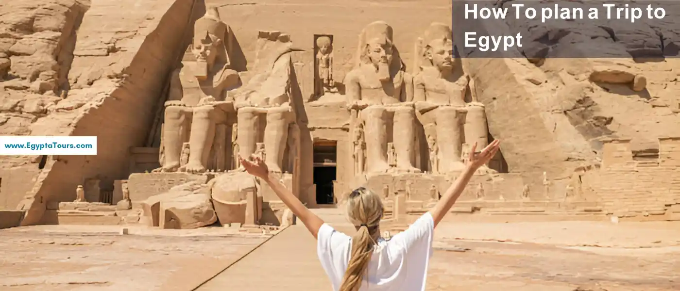 How To plan a Trip to Egypt 4 How-To-plan-a-Trip-to-Egypt-and-what-to-Visit-EgyptaTours