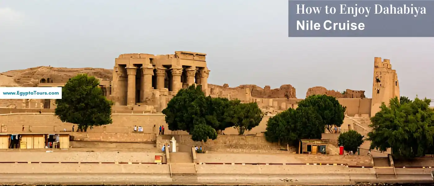 How-to-Enjoy-Dahabiya-Nile-Cruise-Visiting-Kom-Ombo-Temple-EgyptaTours