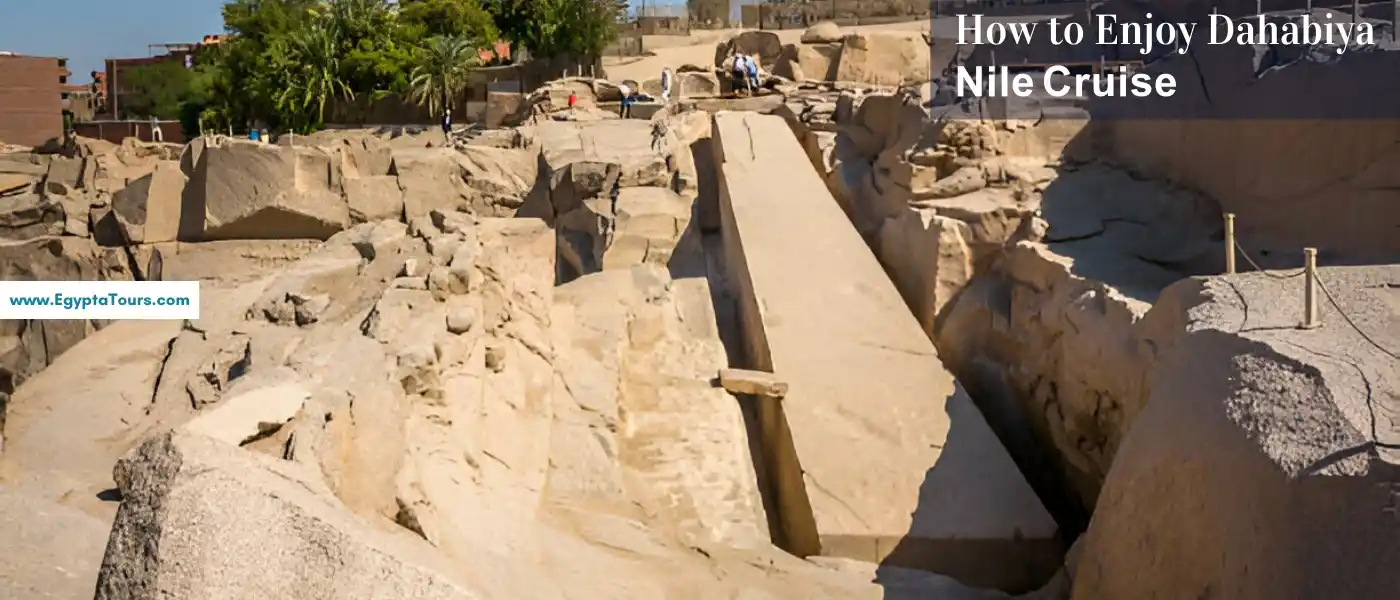 How-to-Enjoy-Dahabiya-Nile-Cruise-exploring-Aswan-landmarks-EgyptaTours