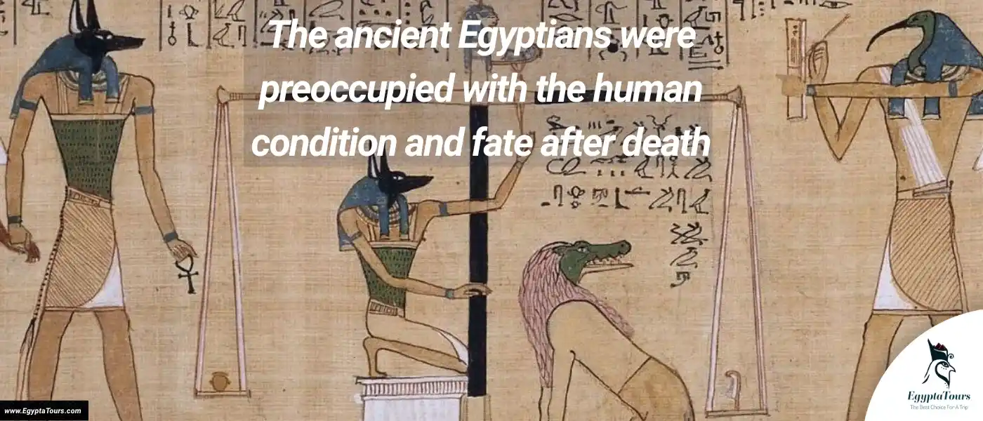 The-ancient-Egyptians-were-preoccupied-with-the-human-condition-and-fate-after-death