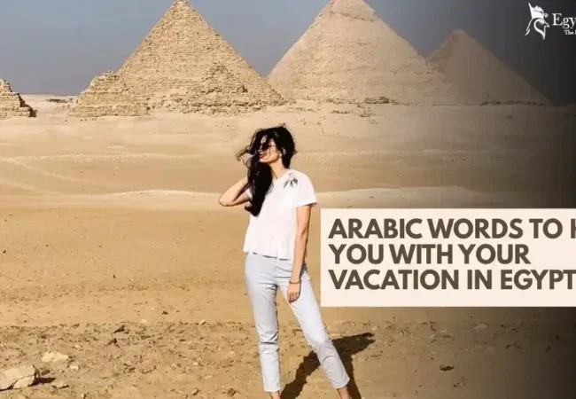 Arabic-Words-to-Help-You-with-your-vacation-in-Egypt-EgyptaTours