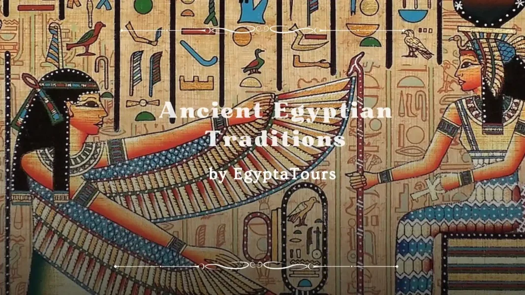 Ancient Egyptian Traditions and Customs 7 Religious-Rituals-in-Ancient-Egypt-Ancient Egyptian-Traditions-and-Customs-EgyptaTours